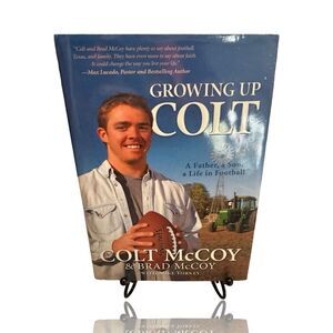 Growing Up Colt by Brad & Colt McCoy Hardcover Biography Football Book